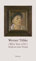 Werner Tübke »Wer bin ich℃«