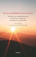 H.E.S. Woldring Om de menselijkheid van de cultuur -  (ISBN: 9789463403023)