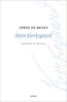 Søren Kierkegaard Vrees en beven -  (ISBN: 9789463403030)