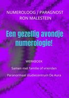 Paragnost Ron Malestein Werkboek: Een gezellig avondje numerologie! -  (ISBN: 9789464354195)