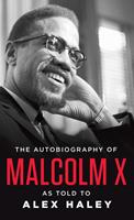 Malcolm X The Autobiography of 