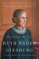 Ruth Bader Ginsburg My Own Words
