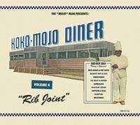 Broken Silence / Koko Mojo Records Koko Mojo Diner Vol.4-Rib Joint