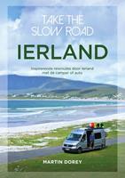 Martin Dorey Take the slow road Ierland