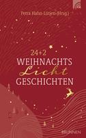Ilse Ammann-Gebhardt,  Karl-Heinz Becker,  Rebecca Dernelle- 24+2 WeihnachtsLichtGeschichten