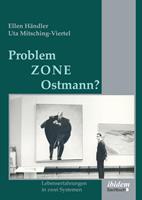 Ellen Händler,  Uta Mitsching-Viertel Problemzone Ostmann℃