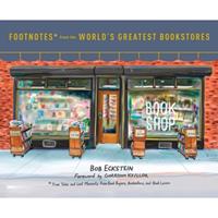 Random House Us Footnotes From The World's Greatest Bookstores - Bob Eckstein