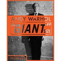 Phaidon Press Limited Andy Warhol Giant Size, Mini Format - Phaidon Editors