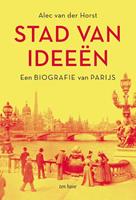 Alec van der Horst Stad van ideeën -  (ISBN: 9789025909758)