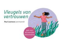 Paul Loomans Vleugels van vertrouwen -  (ISBN: 9789020218497)