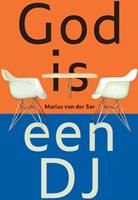 Marius van der Sar God is een DJ -  (ISBN: 9789493175549)