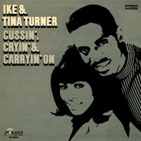 Ike & Tina Turner - Cussin', Cryin' & Carryin' On (LP, Colored Vinyl)