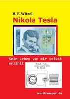 Herbert Friedrich Witzel Nikola Tesla