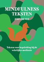 John de Vet Mindfulness teksten -  (ISBN: 9789083174006)
