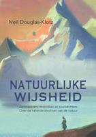 Neil Douglas Klotz Natuurlijke wijsheid -  (ISBN: 9789088402333)