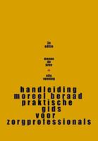 Eite Veening, Menno de Bree Handleiding Moreel Beraad -  (ISBN: 9789023258247)
