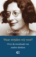 Simone Weil Waar strijden wij voor℃ -  (ISBN: 9789086842445)