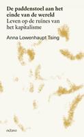 Anna Lowenhaupt Tsing De paddenstoel aan het einde van de wereld -  (ISBN: 9789490334291)