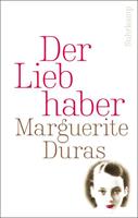 Marguerite Duras Der Liebhaber