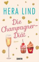 Hera Lind Die Champagner-Diät