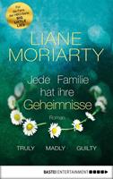 Liane Moriarty Truly Madly Guilty
