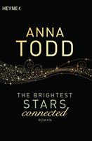 Anna Todd The Brightest Stars  - connected