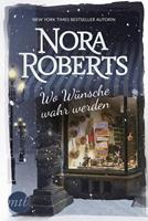 Nora Roberts Wo Wünsche wahr werden
