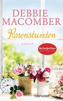 Debbie Macomber Rosenstunden