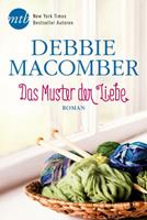 Debbie Macomber Das Muster der Liebe