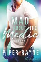 Piper Rayne Mad about the Medic