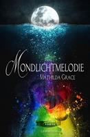 Mathilda Grace Mondlichtmelodie