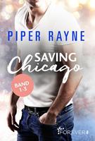 Piper Rayne Saving Chicago Band 1-3