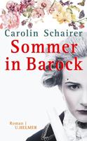 Carolin Schairer Sommer in Barock
