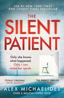 Alex Michaelides The Silent Patient