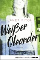 Janet Fitch Weißer Oleander