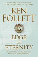 Ken Follett Edge of Eternity