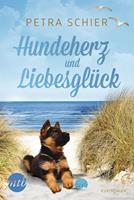 Petra Schier Hundeherz und Liebesglück