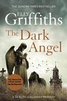 Elly Griffiths The Dark Angel