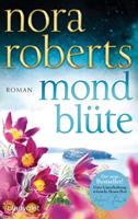 Nora Roberts Mondblüte