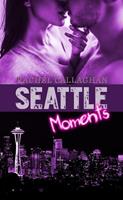 Rachel Callaghan Seattle Moments