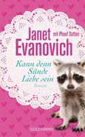 Janet Evanovich Kann denn Sünde Liebe sein