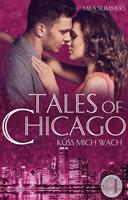 Mila Summers Küss mich wach (Tales of Chicago 1)