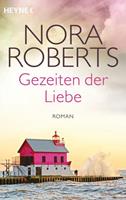 Nora Roberts Gezeiten der Liebe