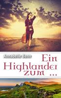 Annabelle Benn Ein Highlander zum ...