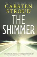 Carsten Stroud The Shimmer