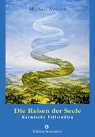 Michael Newton Die Reisen der Seele