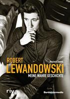 Robert Lewandowski, Wojciech Zawiola Meine wahre Geschichte