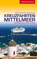 Werner K. Lahmann, Kristin Dunlap Reiseführer Kreuzfahrten Mittelmeer