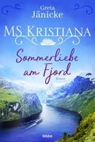 Greta Jänicke MS Kristiana - Sommerliebe am Fjord
