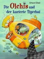 Erhard Dietl Die Olchis und der karierte Tigerhai / Die Olchis-Kinderroman Bd.3